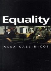 book cover of Equality (Themes for the 21st Century Series) by Alex Callinicos