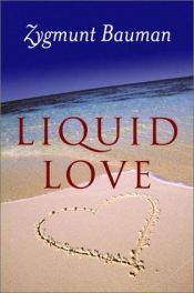 book cover of Liquid Love by ジグムント・バウマン
