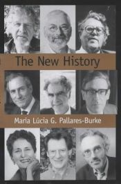 book cover of 新史學:自由與對話 The New History: Confessions and Conversations by Maria Pallares-Burke