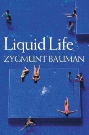 book cover of Liquid Life by Зигмунт Бауман