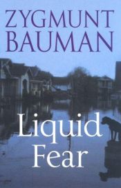 book cover of Liquid Fear by Зигмунт Бауман