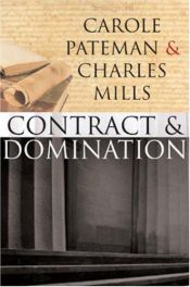 book cover of Contract and domination by Carole Pateman