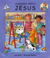 book cover of Learning About Jesus by Lois Rock