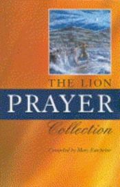 book cover of The Lion Prayer Collection by Mary Batchelor