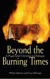 book cover of Beyond the Burning Times by Philip Johnson