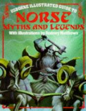 book cover of Norse Myths and Legends (Usborne Myths & Legends S.) by Cheryl Evans