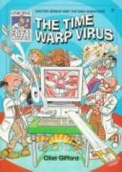 book cover of Time Warp Virus (Science Puzzle Adventures Series) by Clive Gifford