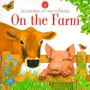 book cover of On the Farm (Luxury Lift the Flap Learners) by Alastair Smith