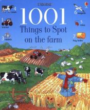 book cover of 1001 Things to Spot on the Farm [1001 THINGS TO SPOT ON THE FAR] by Gillian Doherty