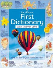 book cover of The Usborne Internet-linked First Dictionary (Usborne Dictionaries) by Jane Bingham