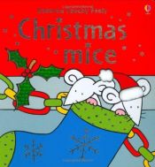 book cover of Christmas Mice (Usborne Touchy Feely) by Fiona Watt