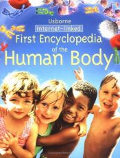 book cover of First Encyclopedia of the Human Body (First Encyclopedias) by Fiona Chandler