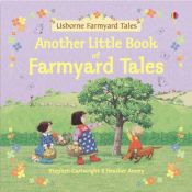 book cover of Another Little Book of Farmyard Tales (Combined Volume) (Farmyard Tales Readers) by Heather Amery