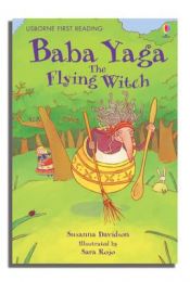 book cover of Baba Yaga: The Flying Witch: Level Four (Usborne First Reading) by Susanna Davidson