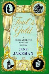 book cover of Fool's Gold by Jane Jakeman