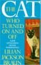 The Cat Who Turned on and Off (A Jim Qwilleran Feline Whodunnit)