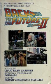 book cover of Back to the Future, Part 2 by Bob Gale