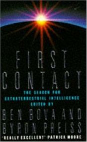 book cover of First contact : the search for extraterrestrial intelligence by Ben Bova