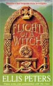 book cover of Flight of a Witch (Inspector George Felse Mystery) by イーディス・パージター