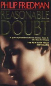 book cover of Reasonable Doubt by Philip Friedman