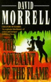 book cover of The covenant of the flame by David Morrell