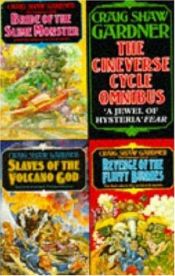 book cover of The Cineverse cycle omnibus by Craig Shaw Gardner