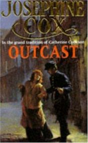 book cover of Outcast by Josephine Cox