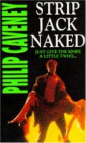 book cover of Strip Jack Naked by Philip Caveney