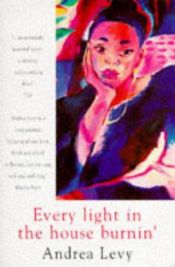 book cover of Every Light in the House Burnin' by Andrea Levy