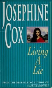 book cover of Living a Lie by Josephine Cox