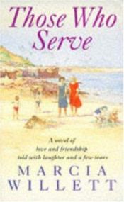 book cover of Those Who Serve by Marcia Willett