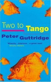 book cover of Two to Tango by Peter Guttridge