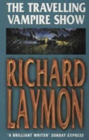book cover of The Traveling Vampire Show by Richard Laymon