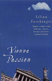 book cover of Vienna Passion by Lilian Faschinger