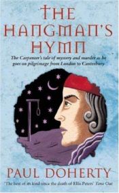 book cover of Hangman's Hymn (Canterbury Tales Mysteries 5) by Paul C. Doherty