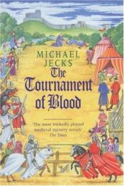 book cover of The Tournament of Blood (West Country Mystery) by Michael Jecks