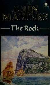 book cover of The Rock by John Masters