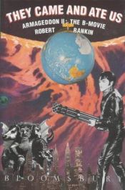book cover of Armageddon, Tome 2 : L'invasion des mangeurs d'hommes : La série B by Robert Rankin
