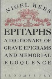 book cover of Epitaphs by Nigel Rees