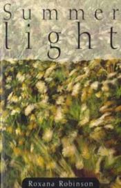 book cover of Summer Light by Roxana Robinson