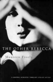 book cover of The other Rebecca by Maureen Freely