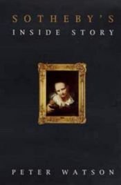 book cover of Sotheby's: The Inside Story by Peter Watson