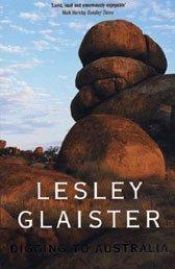 book cover of Digging to Australia by Lesley Glaister