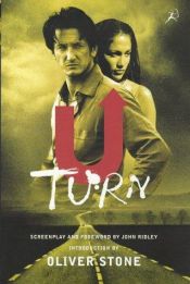 book cover of U Turn by Oliver Stone [director]