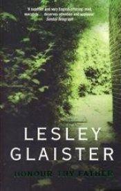 book cover of Honour Thy Father by Lesley Glaister