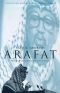 Arafat: From Defender to Dictator