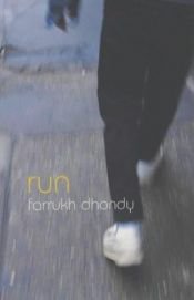 book cover of Run by Farrukh Dhondy