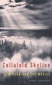 book cover of Celluloid skyline by James Sanders