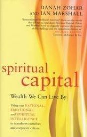 book cover of Spiritual Capital by Danah Zohar