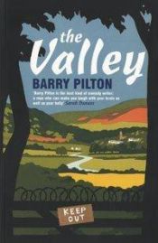 book cover of The Valley by Barry Pilton